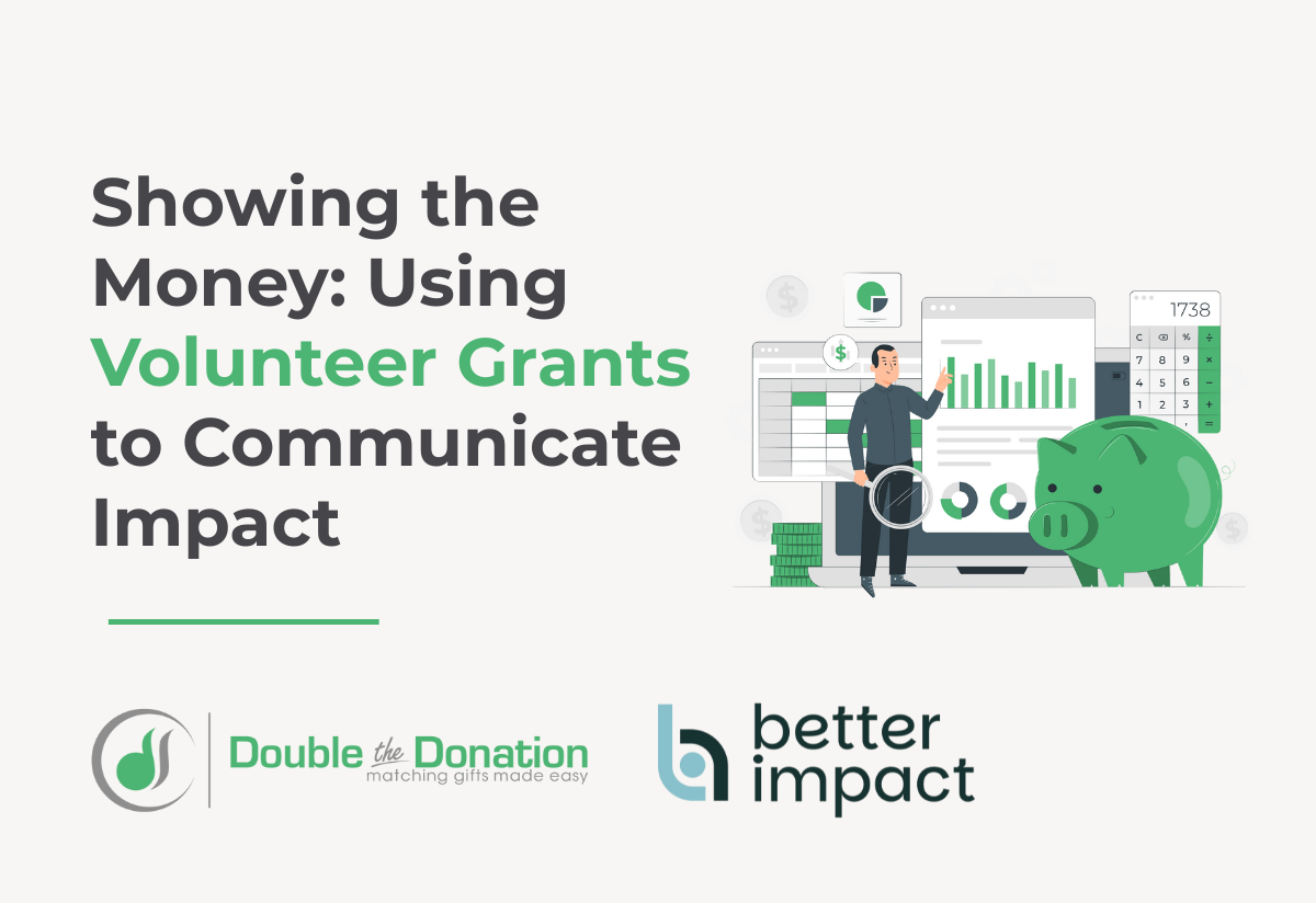 Showing the Money: Using Volunteer Grants to Communicate Impact