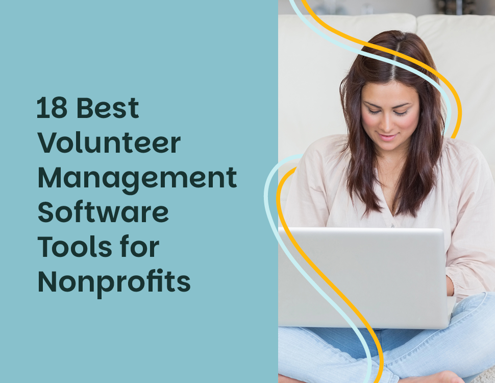 18 Best Volunteer Management Software Tools for Nonprofits